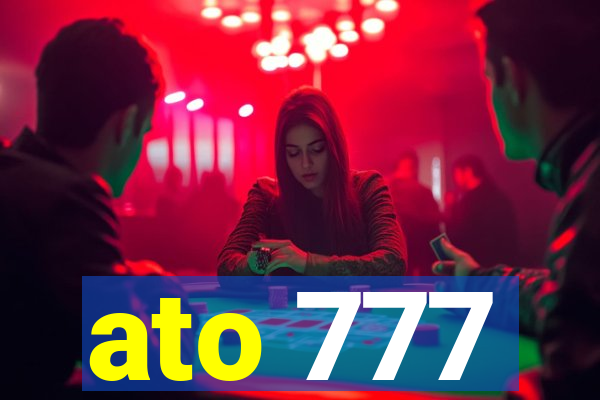 ato 777