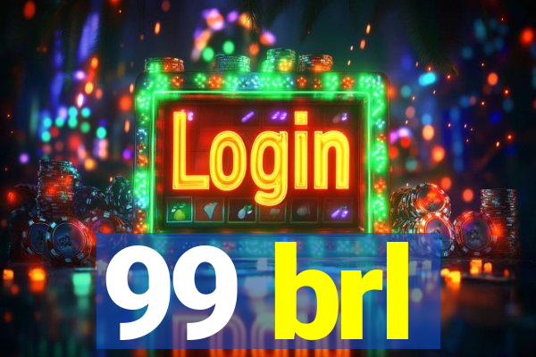 99 brl