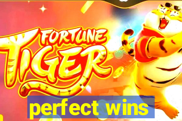 perfect wins