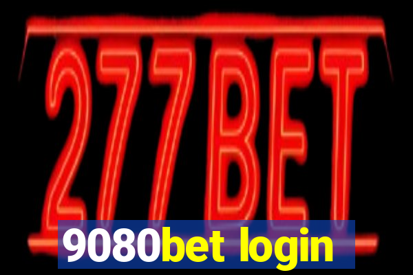 9080bet login