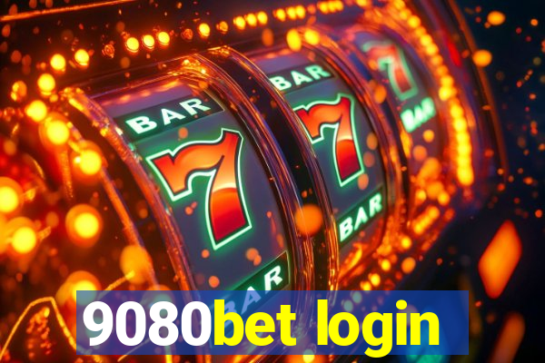 9080bet login