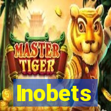 Inobets