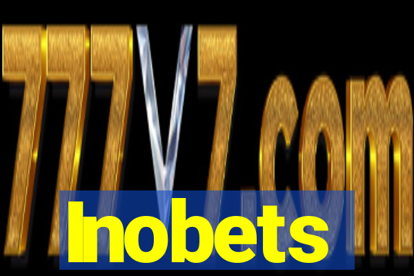 Inobets