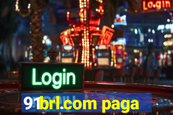 91brl.com paga