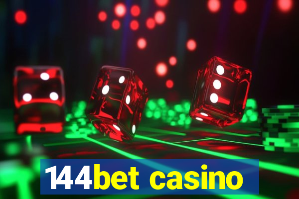 144bet casino