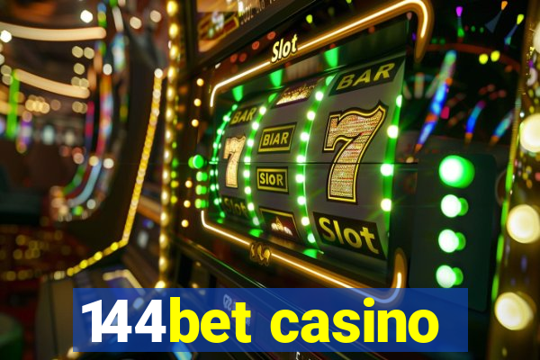 144bet casino