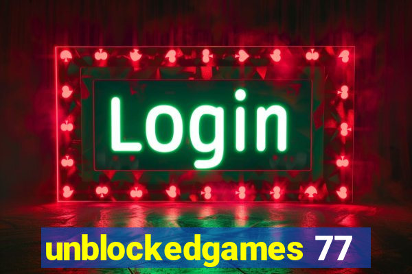 unblockedgames 77