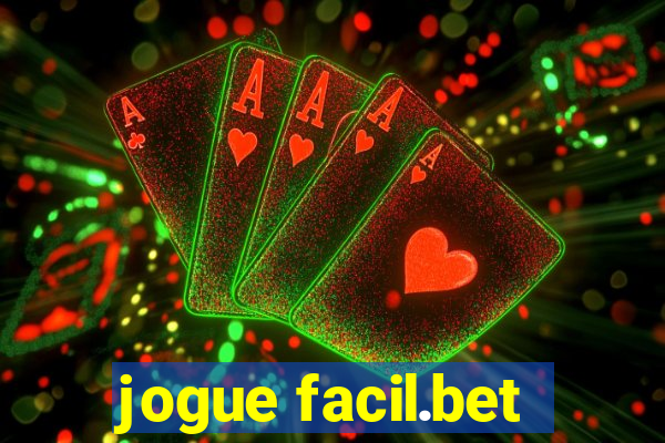 jogue facil.bet