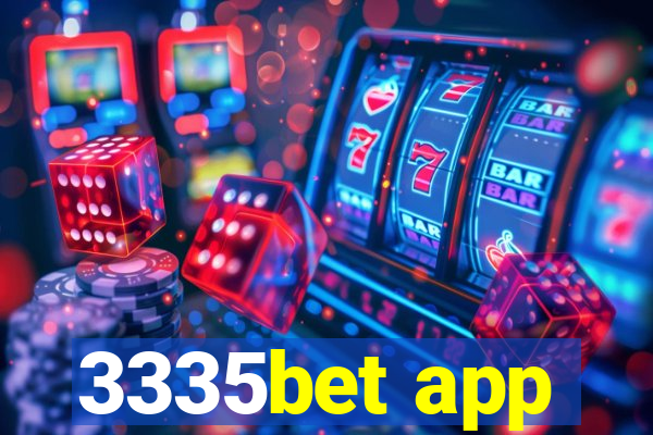 3335bet app