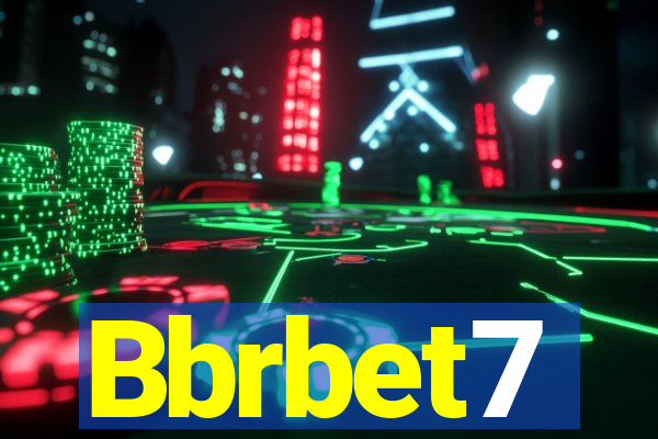 Bbrbet7