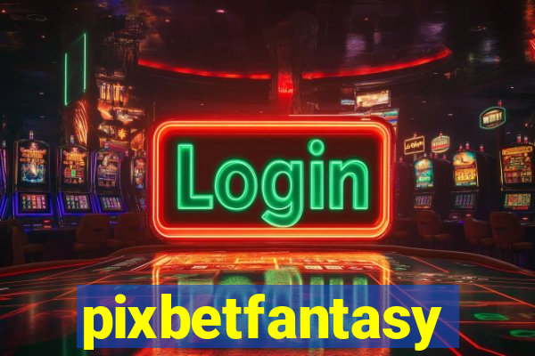 pixbetfantasy