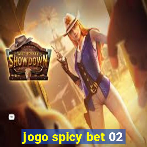 jogo spicy bet 02