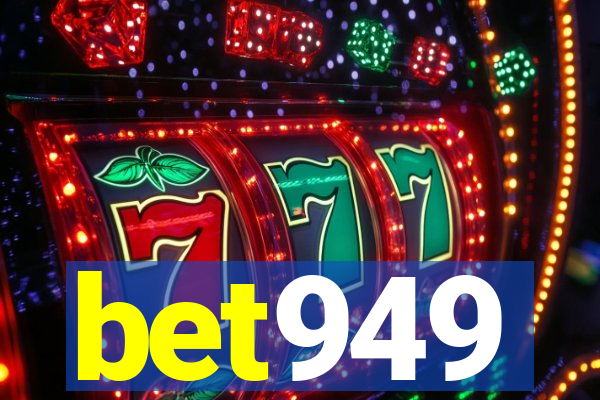 bet949