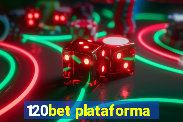 120bet plataforma