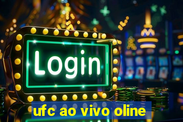 ufc ao vivo oline