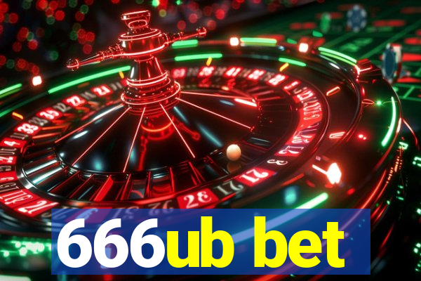 666ub bet