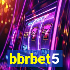 bbrbet5