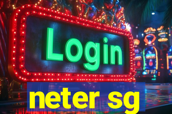 neter sg