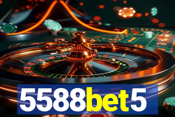 5588bet5