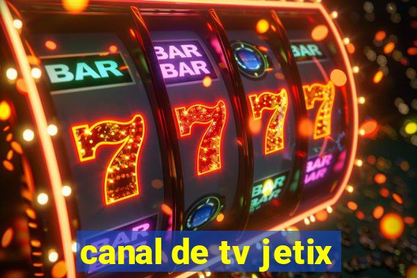 canal de tv jetix