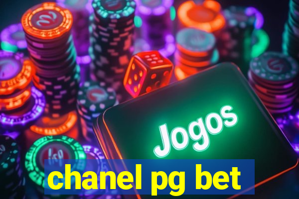 chanel pg bet