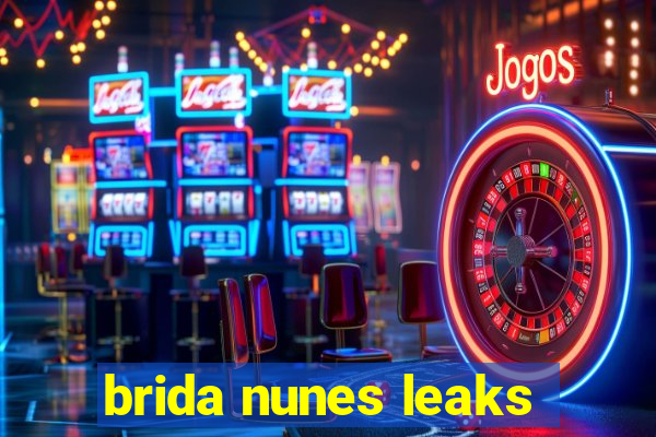 brida nunes leaks