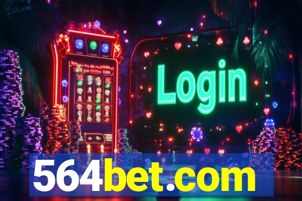 564bet.com