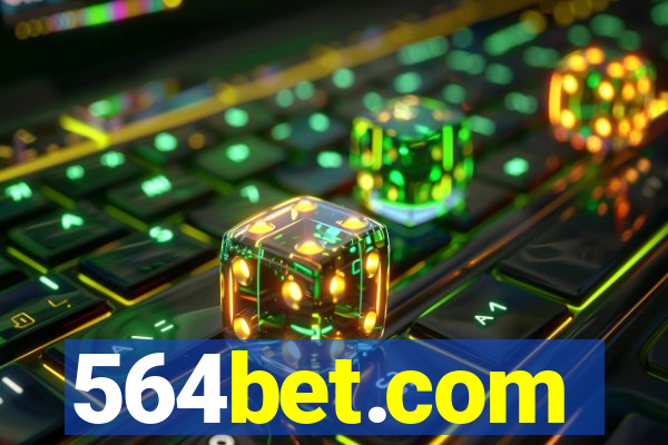 564bet.com