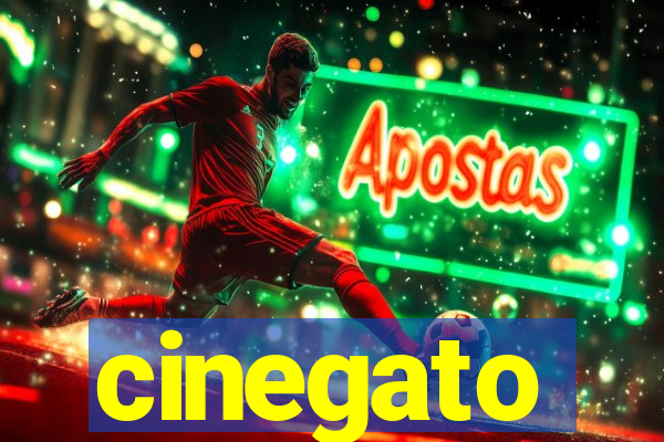 cinegato