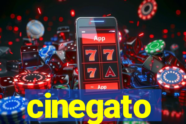 cinegato