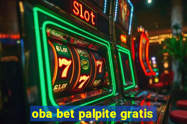 oba bet palpite gratis