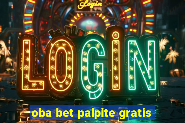 oba bet palpite gratis