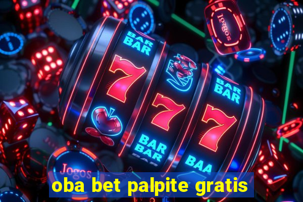 oba bet palpite gratis