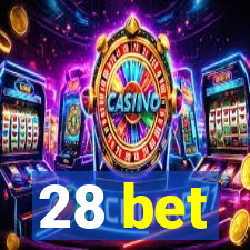 28 bet