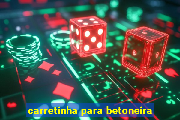 carretinha para betoneira