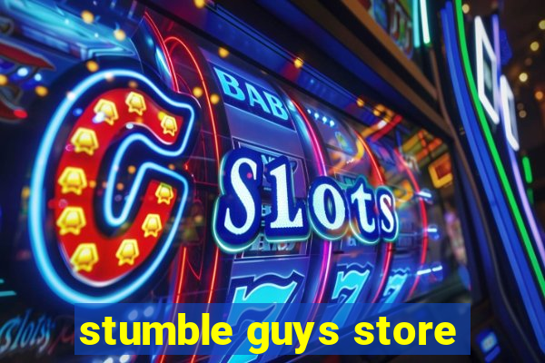 stumble guys store