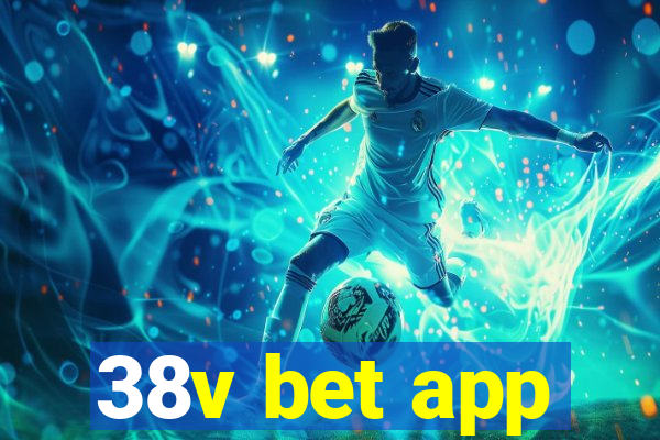 38v bet app