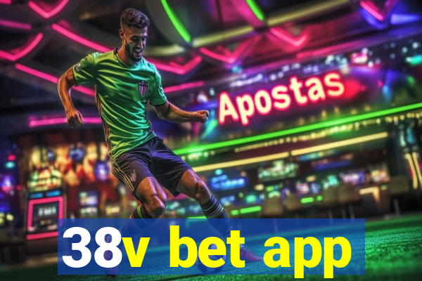 38v bet app