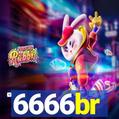 6666br