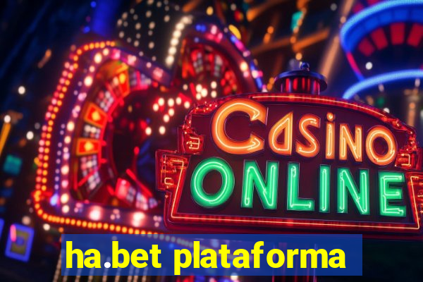 ha.bet plataforma