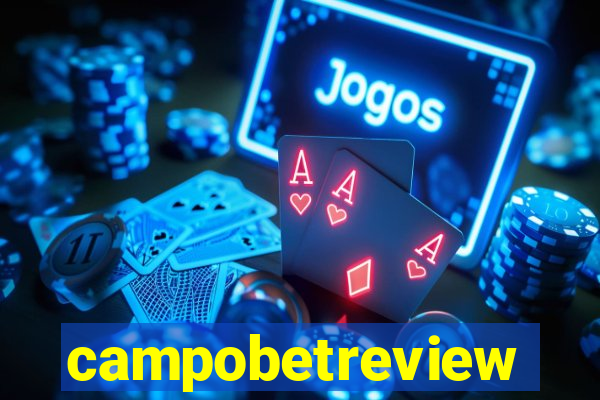 campobetreview