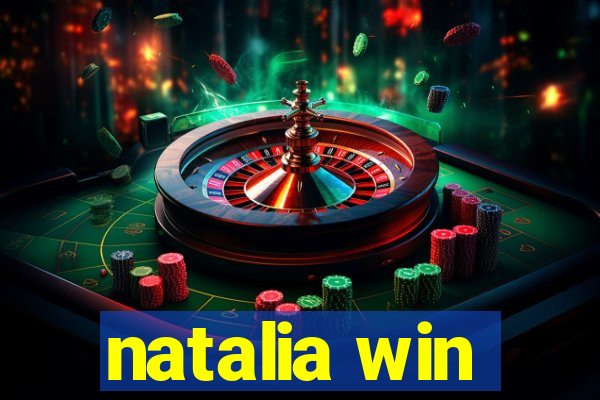 natalia win