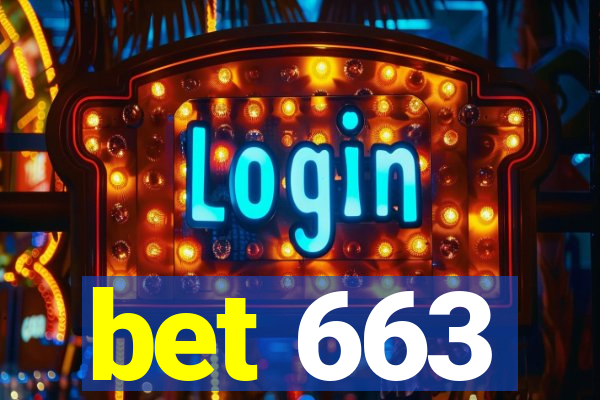 bet 663