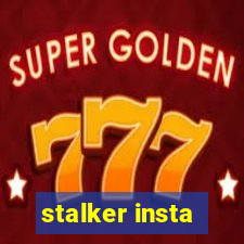 stalker insta