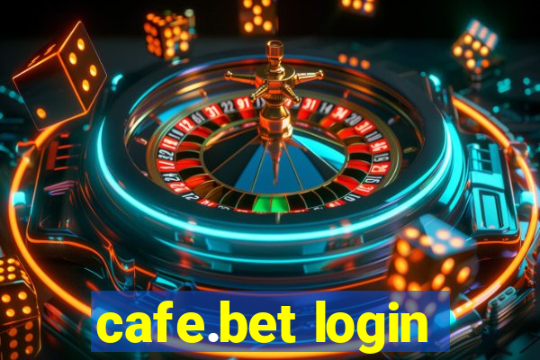 cafe.bet login