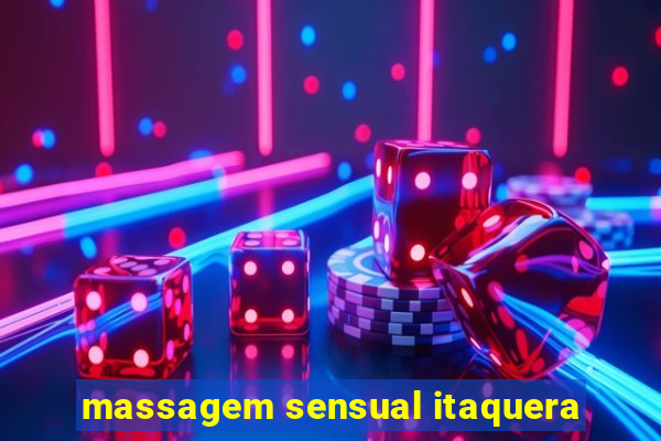 massagem sensual itaquera