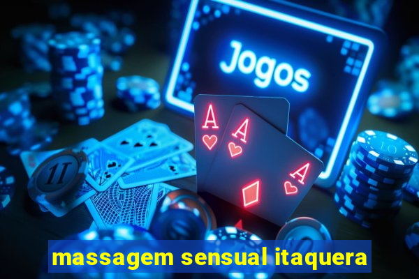 massagem sensual itaquera