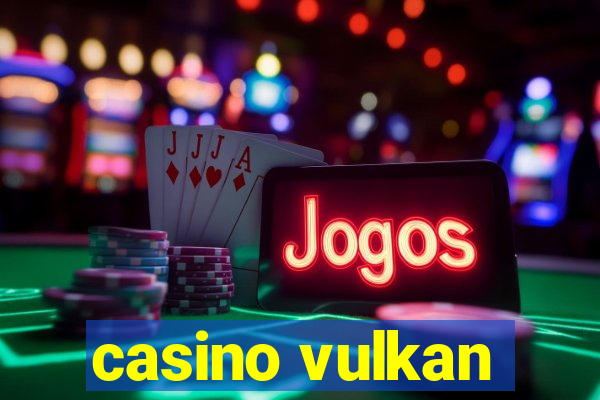 casino vulkan