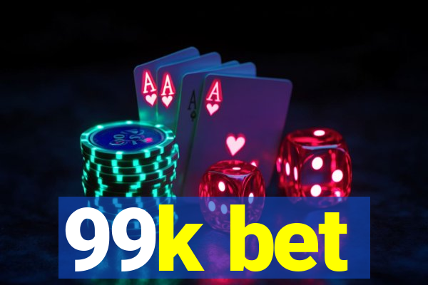 99k bet