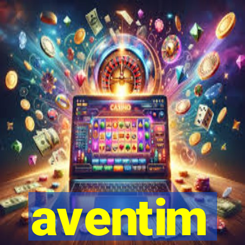 aventim